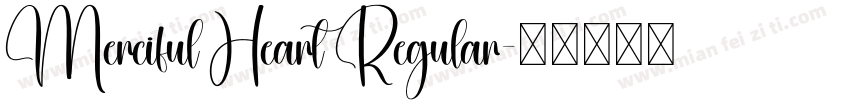 Merciful Heart Regular字体转换
